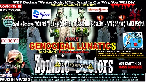 Zombie Doctors-“YOU ARE THE UNVACCINATED, YOU ARE THE PROBLEM!” – FATES OF VACCINATED PEOPLE