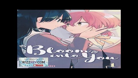 Bloom Into You: Volume 1 Review