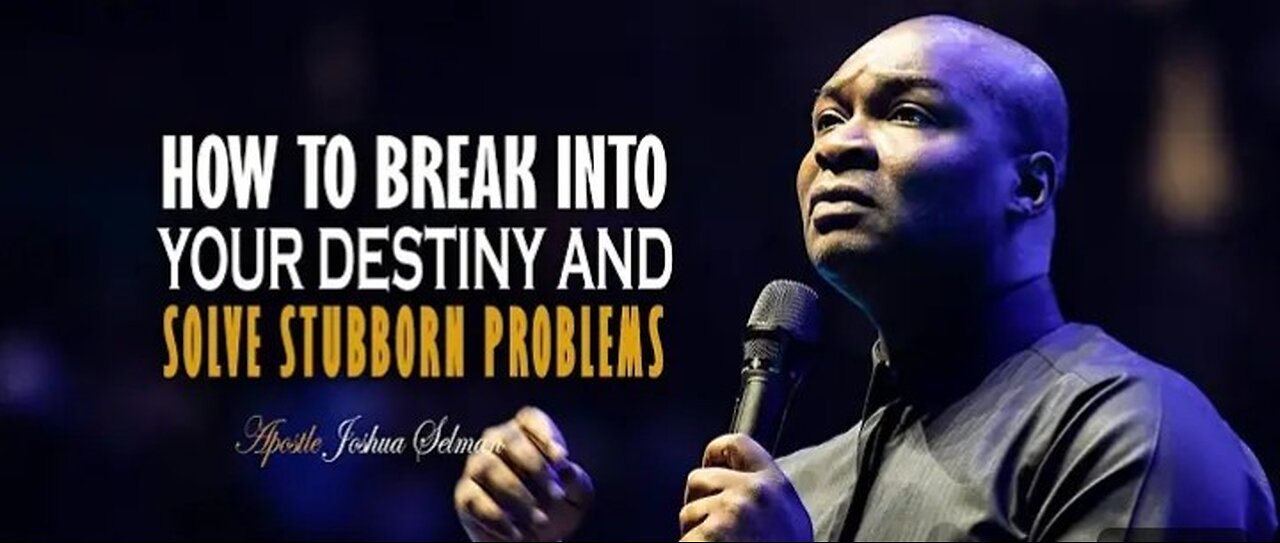 IT'S TIME TO BREAK INTO YOUR DESTINY & SOLVE PROBLEMS
