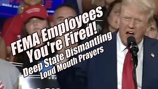 FEMA Employees: You're Fired! Deep State Dismantling. B2T Show, Feb 11, 2025