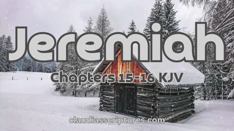 The Bible Series Bible Book Jeremiah Chapters 15-16 Audio