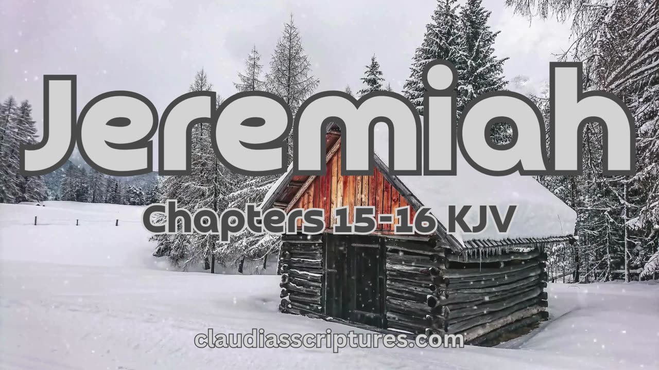 The Bible Series Bible Book Jeremiah Chapters 15-16 Audio