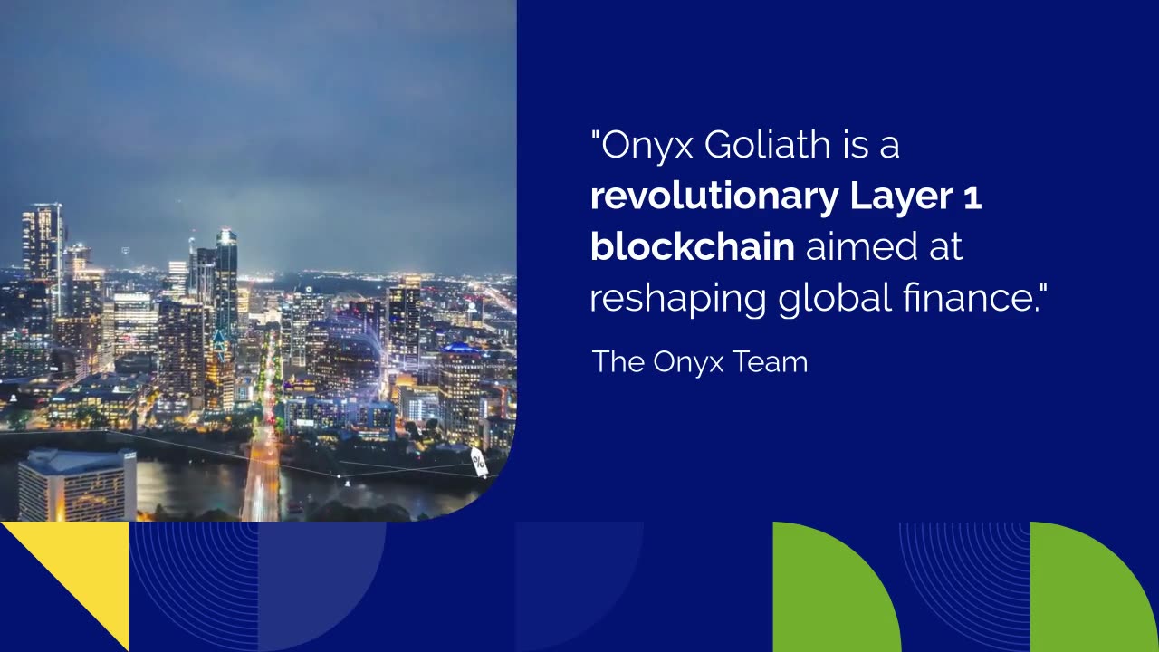 Onyx Announces Layer-1 Blockchain Project Goliath