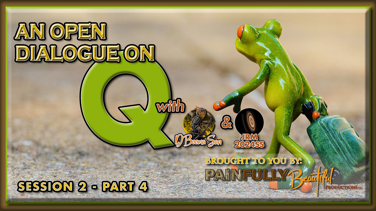 An Open Dialogue on Q | Session 2 – Part 4 (Finale)