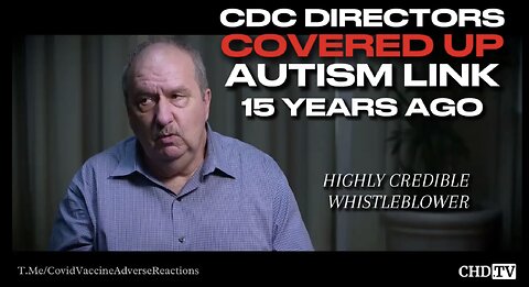 CDC Lied and Covered Up Fact that MMR Vaccine Caused "Autism Like Symptoms"