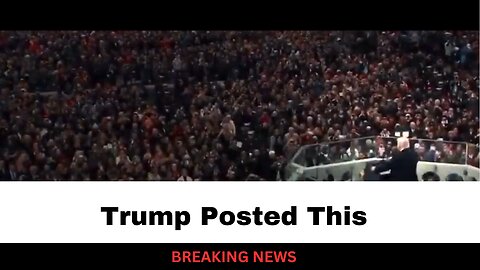 The Video Trump Posted To Wrap Up 2024