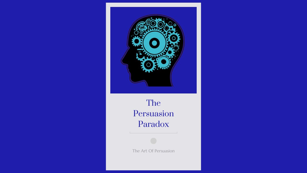 🔮 The Persuasion Paradox: Why Arguing NEVER Changes Minds (Do This Instead!)