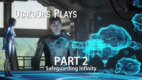 Let's Play Halo 4 (Part 2) Safeguarding Infinity