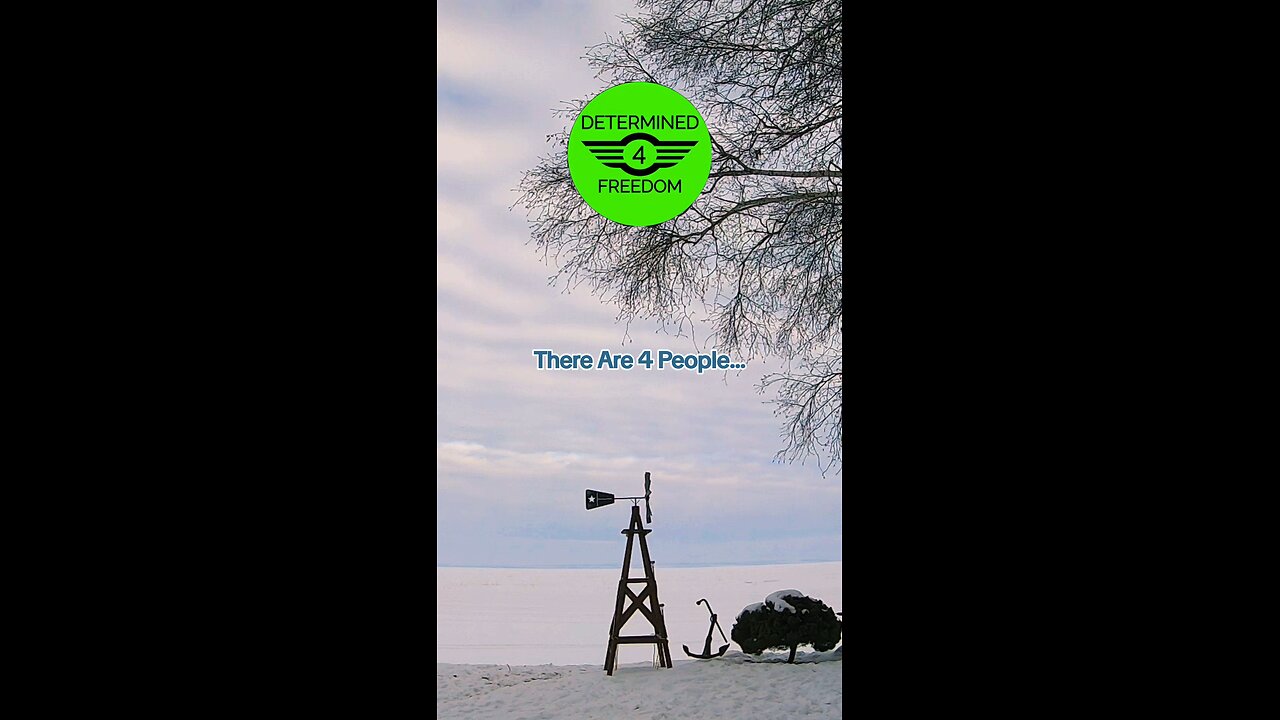There Are 4 People...