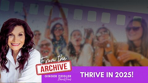 InSight with GINGER ZIEGLER | From The Archive: What You Need to Thrive in 2025