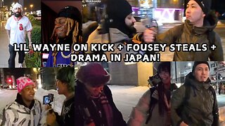 LIL WAYNE ON KICK + FOUSEY STEALS+ DRAMA IN JAPAN! #iceposeidon #fousey #lilwayne