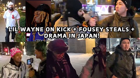 LIL WAYNE ON KICK + FOUSEY STEALS+ DRAMA IN JAPAN! #iceposeidon #fousey #lilwayne