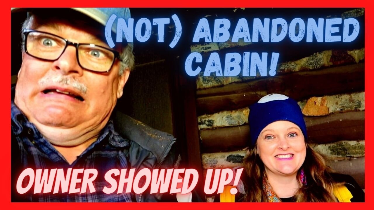 Not So Abandoned Little Log Cabin!