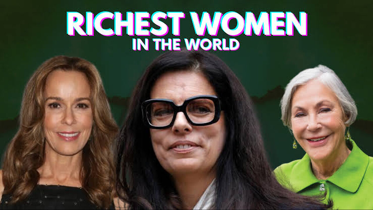 5 Richest Women in The world 🌎