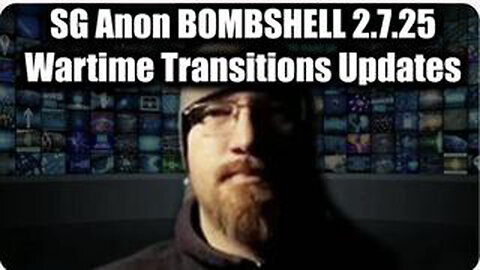 SG ANON 2.7.25 - "KEY WARTIME TRANSITIONS UPDATES"