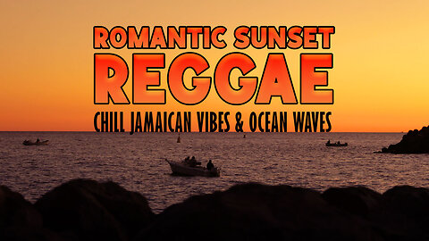 🌅 Romantic Sunset Reggae 🌊 | Smooth Jamaican Instrumental 🎸 with Ocean Waves & Chill Vibes 🎶✨