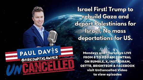 Israel First! Trump to rebuild Gaza and deport Palestinians for Israel. No mass deportations for US.