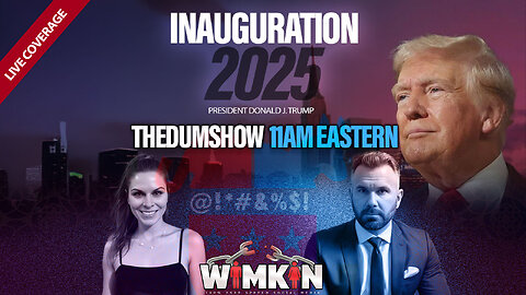 The DUM Show LIVE: The Inauguration of the 47th President Donald J. Trump