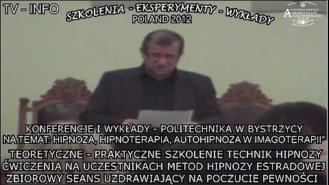 TEORETYCZNE - PRAKTYCZNE SZKOLENIE TECHNIK HIPNOZY. ĆWICZENIA NA UCZESTNIKACH METOD HIPNOZY ESTRADOWEJ.