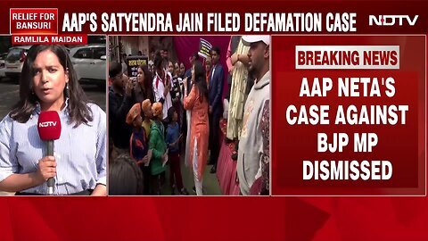 Satyendra Jain's Defamation Case Against Bansuri Swaraj Dismissed By Court