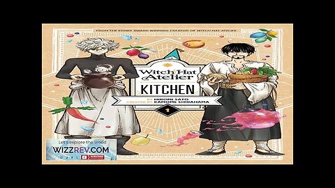 Witch Hat Atelier: Kitchen: Volume 1 Review