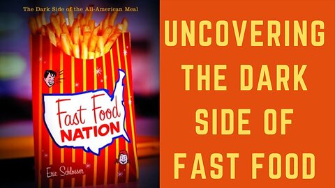 Fast Food Nation: The Dark Side of the All-American Meal (2001) | Eric Schlosser