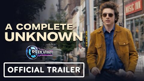 🎬 A Complete Unknown (2024) | Official Trailer