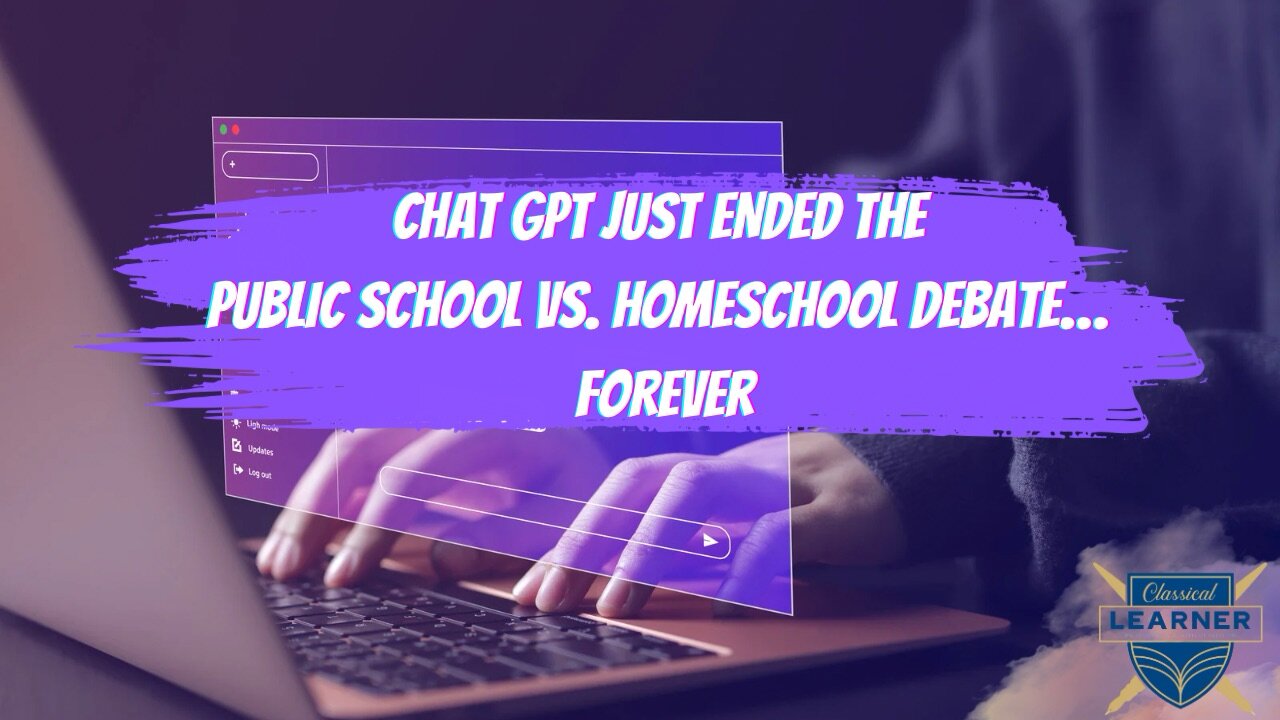 Chat GPT just ended the public school vs. homeschool debate… forever!