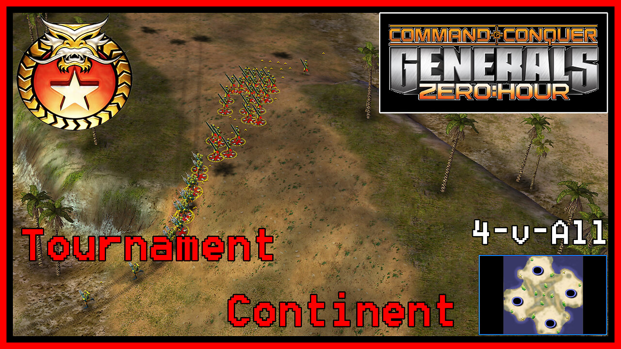 C&C Generals Zero Hour | Infantry General | 4-for-All | Tournament Continent