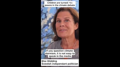 Elsa Widding - Children are turned into pawns in the climate debate