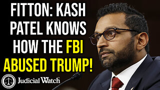 FITTON: Kash Patel Knows How the FBI Abused Trump!