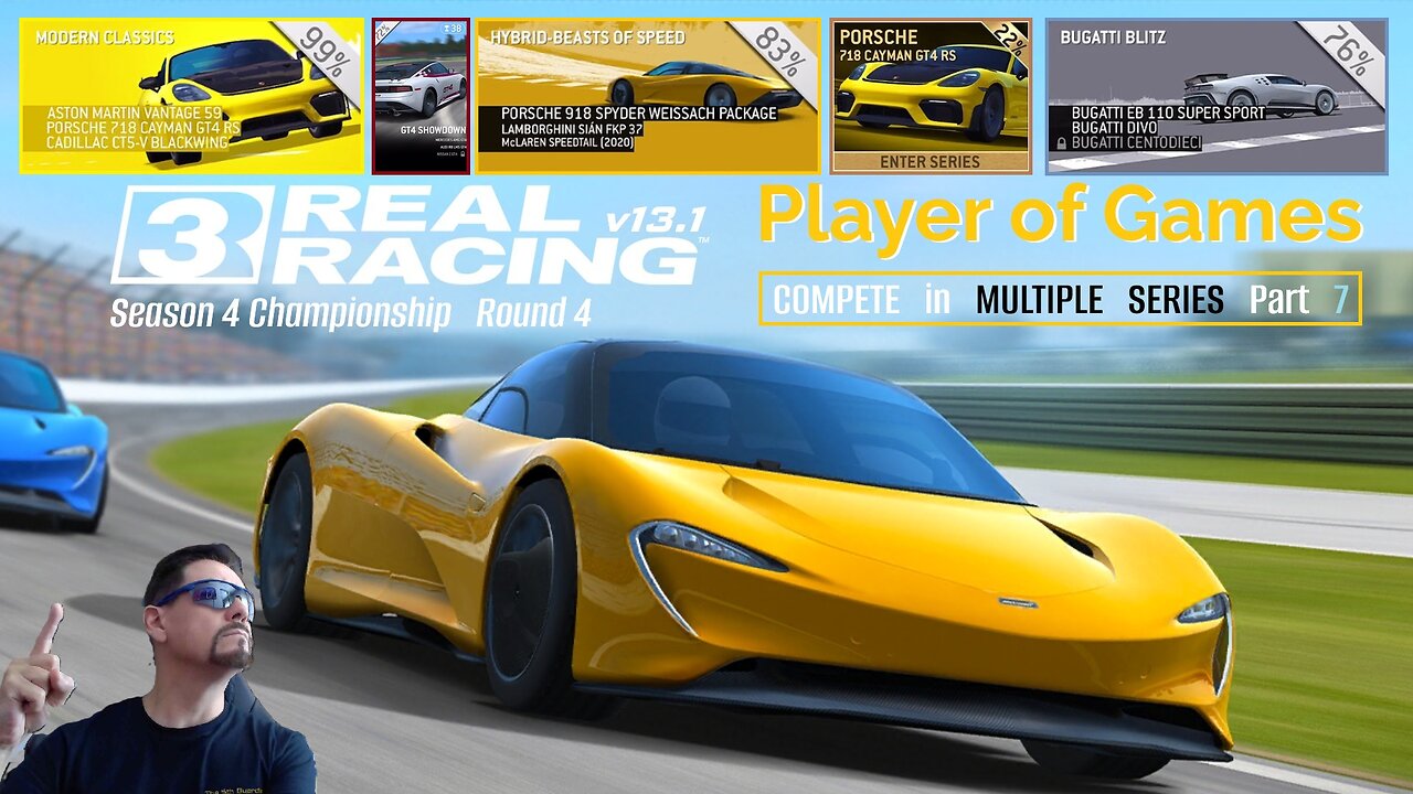 Player of Games: Real Racing 3 Update 13.1: COMPETE in MULTIPLE SERIES Part 7