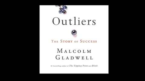 Outliers: The Story of Success