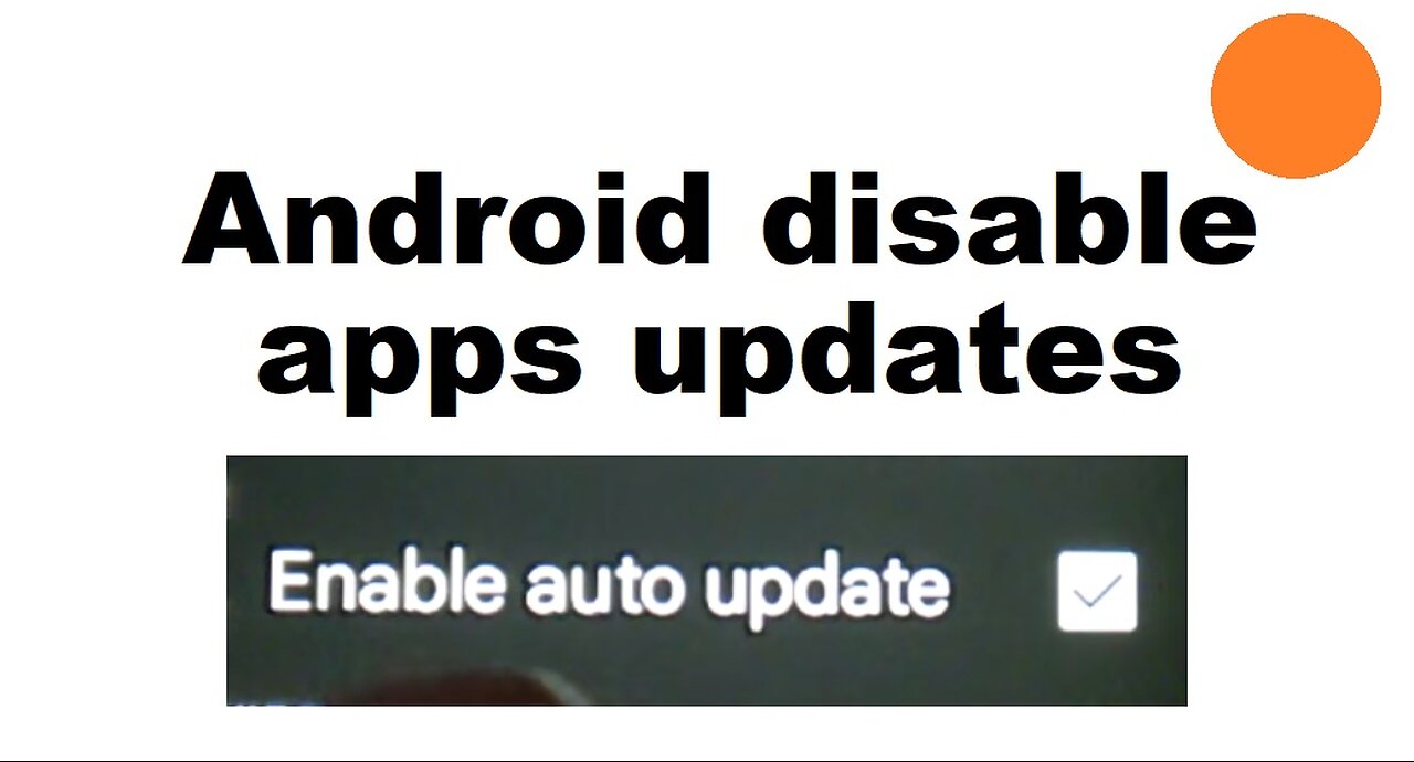 Android disable automatic updates of apps from the store