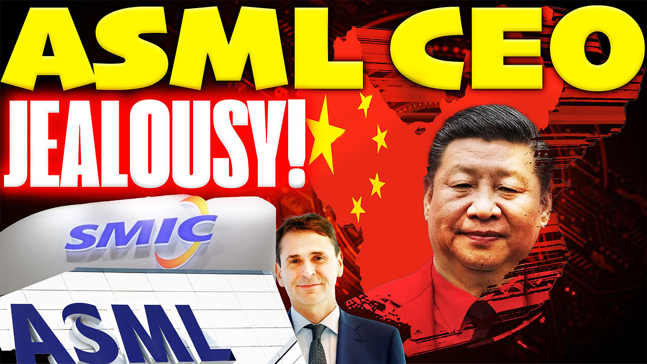 China's 28nm Lithography Machines SPARK ASML CEO's Jealousy!