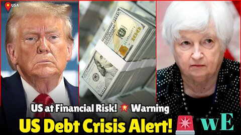 US Debt Crisis Looms: Janet Yellen Warns of Default Risk Amid Trump-Era Decisions - WorldEye