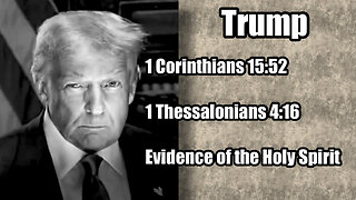 Trump: Holy Spirit Evidence