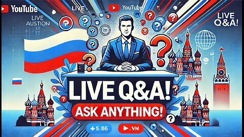 Live Q&A: Russia, AI Proposals, Crimea, Inauguration, and More!