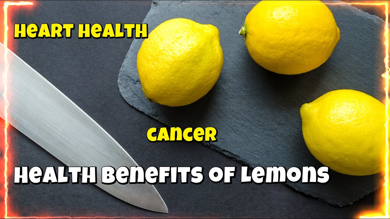 Health Benefits of Lemons | Health Tips |