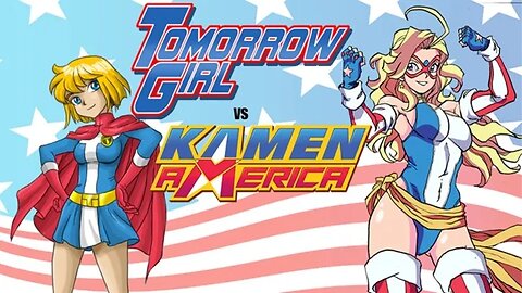 Tomorrow Girl Vs Kamen America Volume #1 Review