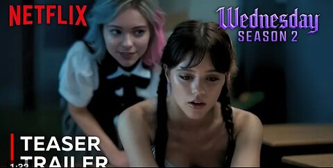 Wednesday: Season 2 Teaser Trailer | Netflix