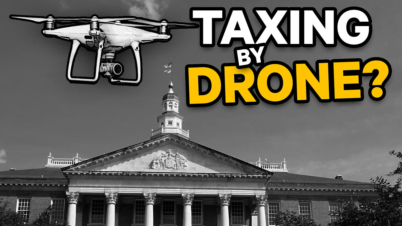 Taxing By Drone | Dumbest Bill in America