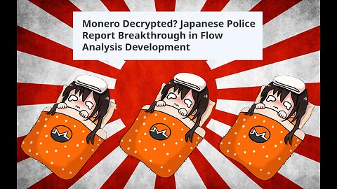 AotPO - Episode 22 - How the Sensationalist Media Attacks Monero (Japan Feds Tracking XMR Example)