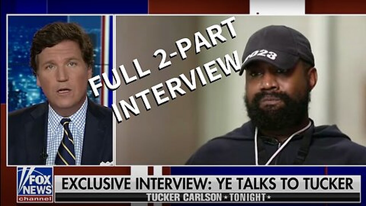 FULL Kanye West Interview with Tucker Carlson (Parts 1 & 2/COMPLETE)