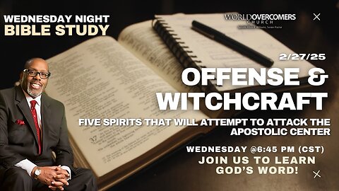 The Five Spirits That Will Attempt to Attack the Apostolic Center (Offense and Witchcraft)