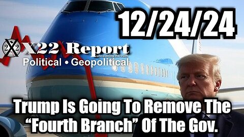 Trump Is Going To Remove The “Fourth Branch” Of The Government,POTUS Will Be Safe On AF1