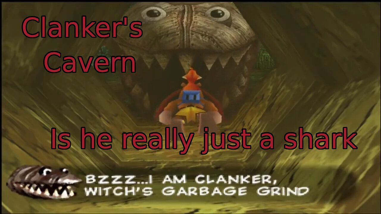 (Real Story) Clankers Cavern (Banjo Kazooie) is it...