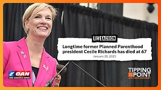 Former Planned Parenthood President Dies on Day of Trump's Inauguration | TIPPING POINT 🟧