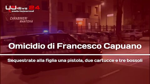 Omicidio di Francesco Capuano Sequestrate alla figlia una pistola, due cartucce e tre bossoli