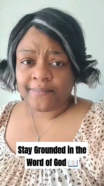 Stay Grounded in the Word of God 📖